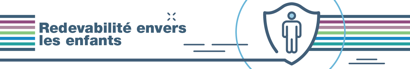 Redevabilité envers les enfants